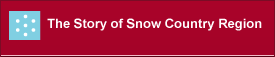 The Story of Snow Country Region